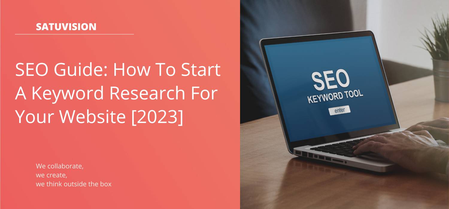 SEO Guide How To Start A Keyword Research For Your Website 2023