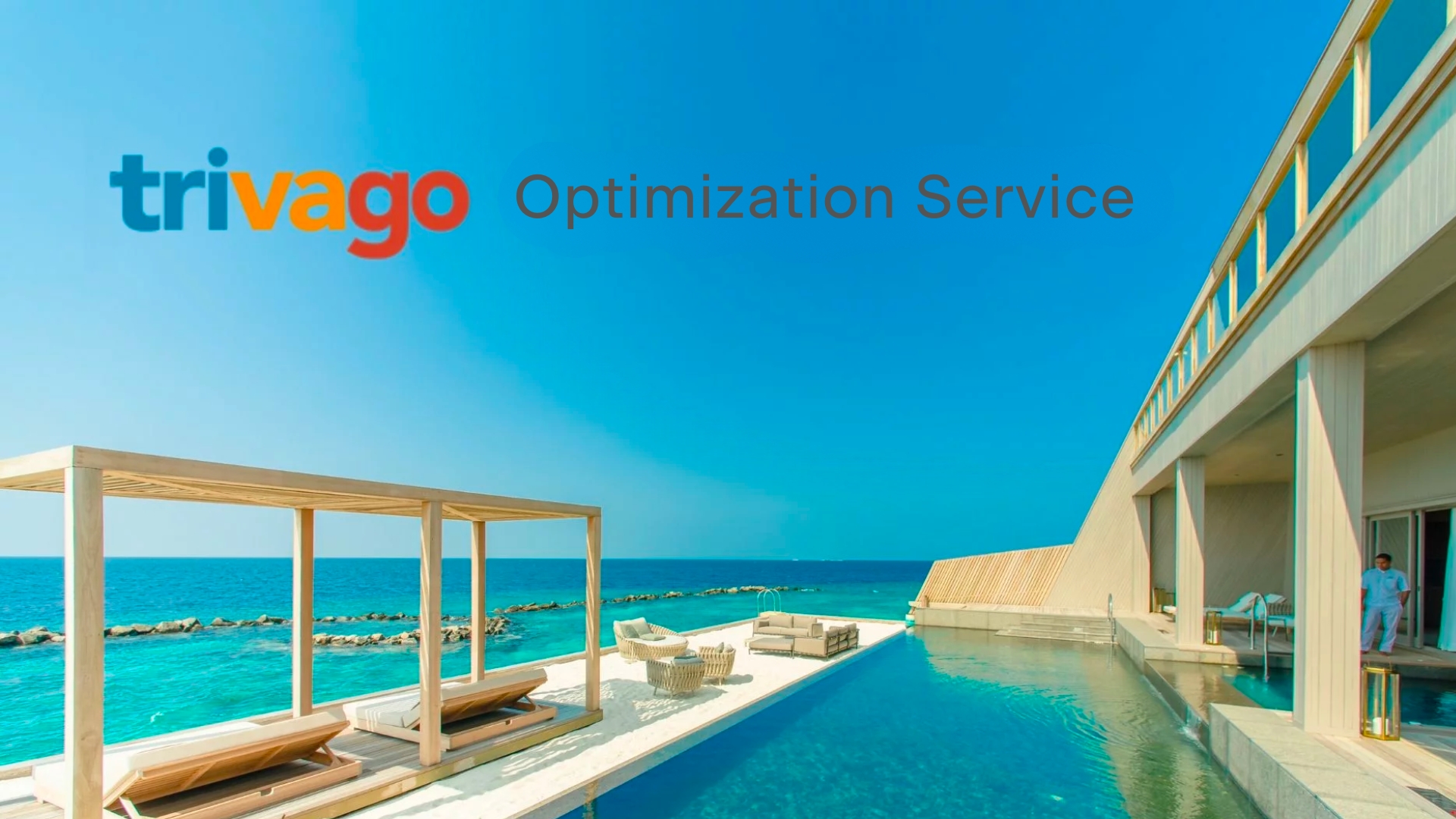 resort landscape near beach with blue sky as a background and trivago logo and the word of optimization service