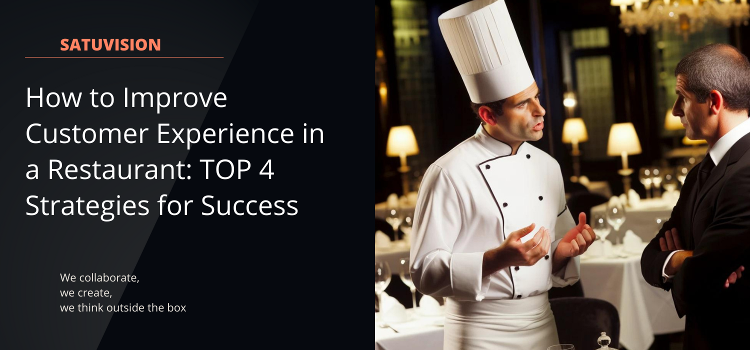 How to Improve Customer Experience in a Restaurant: TOP 4 Strategies for Success