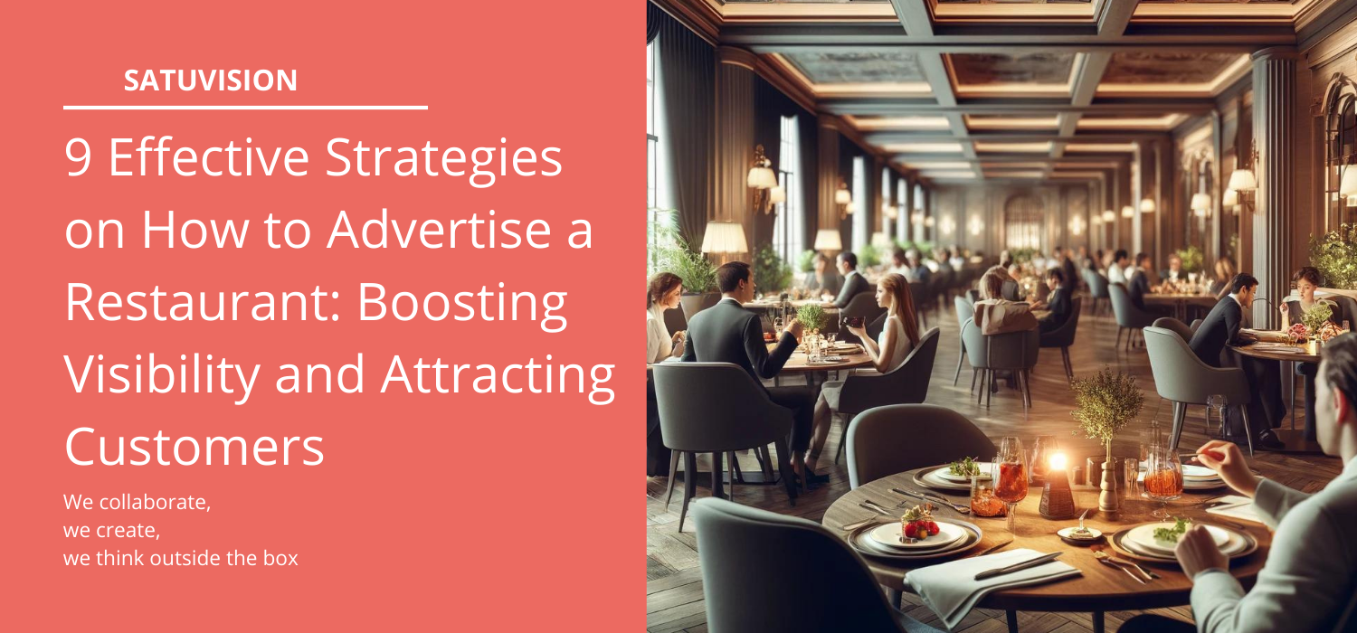 9 Effective Strategies on How to Advertise a Restaurant: Boosting Visibility and Attracting Customers